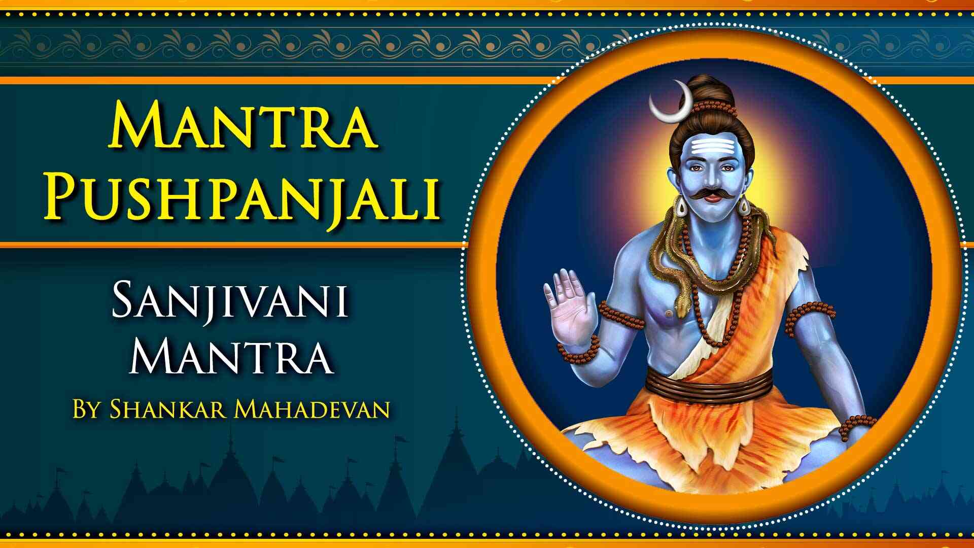 Watch Sanjivani Mantra By Sahankar Mahadevan Online Stream Full HD