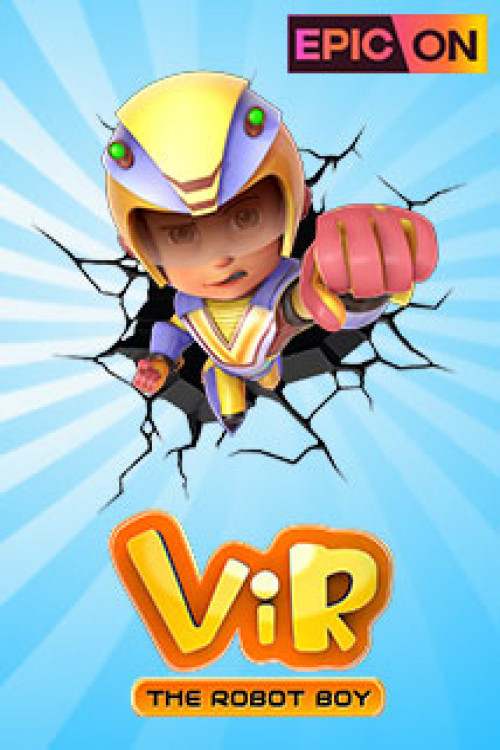 Watch VIR - The Robot Boy Full HD TV Show Online | Airtel Xstream Watch VIR - The Robot Boy Full HD TV Show Online | Airtel Xstream