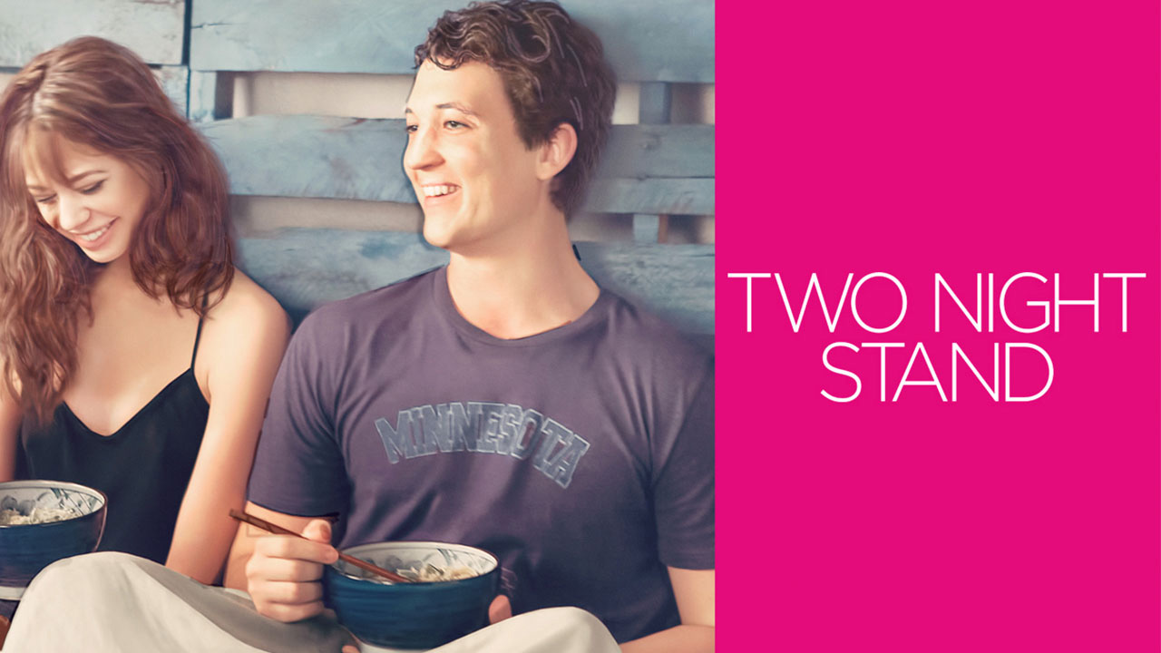 Two Night Stand Full Movie Online Watch HD Movies on Airtel Xstream
