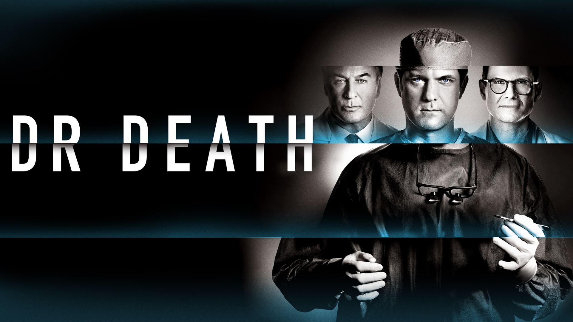 Where Can I Watch Dr Death Tv Show