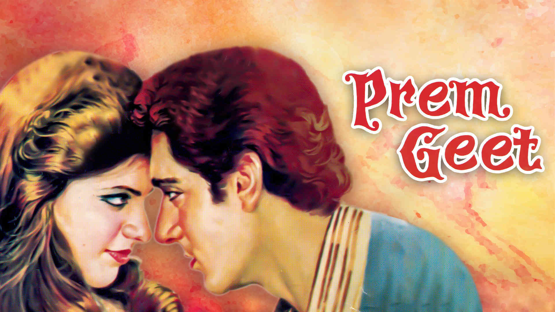 Watch Prem Geet Movie Online - Stream Full HD Movies on 