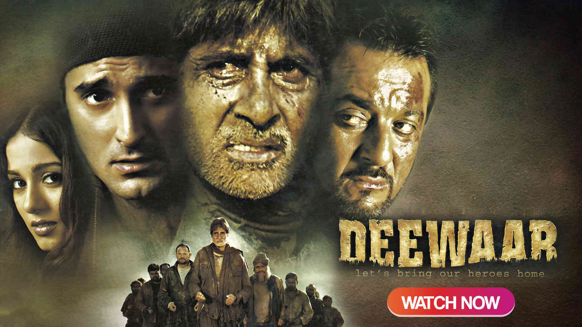 Watch Deewaar: Let's Bring Our Heroes Home Movie Online - Stream Full ...