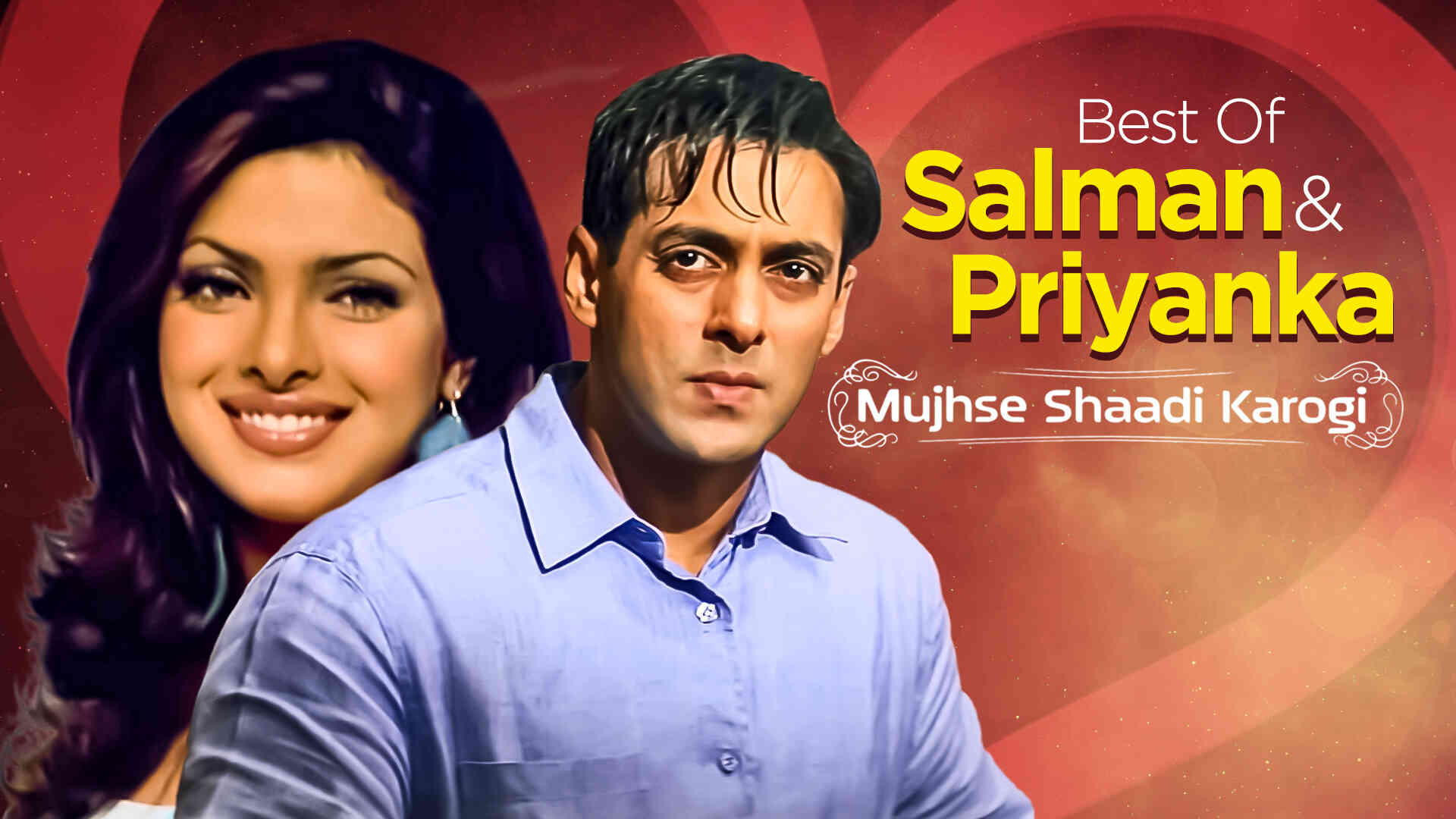 Mujhse Shaadi_Karogi - Best Of Salman Khan & Priyanka Chopra Full Movie ...