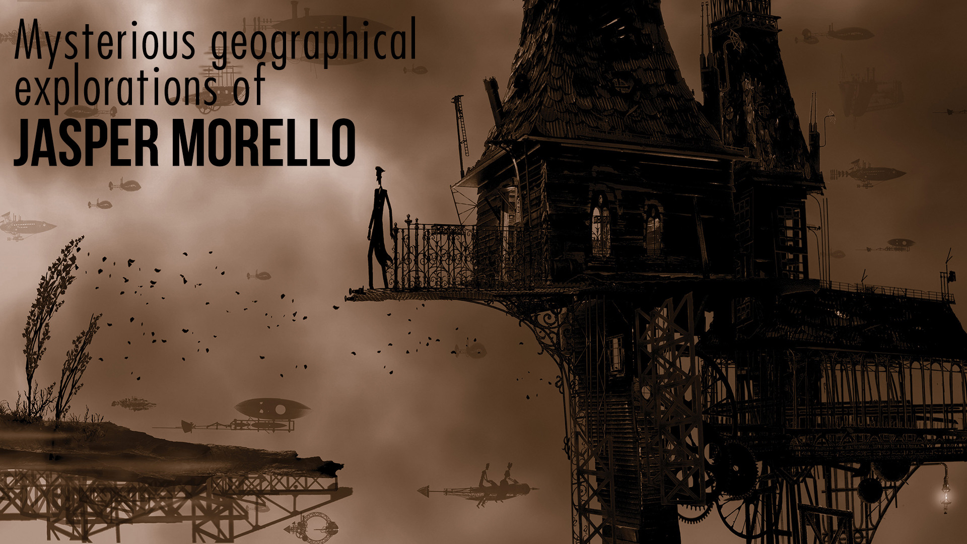 MYSTERIOUS GEOGRAPHICAL EXPLORATIONS OF JASPER MORELLO Full Movie